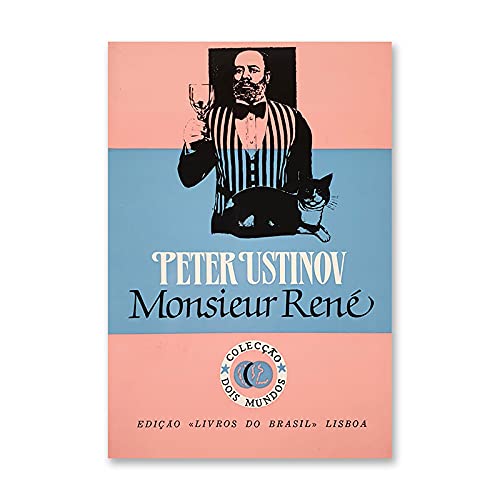 Ler Monsieur René Colecção Dois Mundos, do autor Peter Ustinov